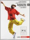 Adelante. Curso de espanol para italianos. Con espansione online. Con CD Audio. Per le Scuole superiori vol.2
