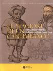 Le stagioni di un cantimbanco. Vita quotidiana a Bologna nelle opere di GIulio Cesare Croce