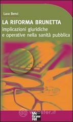 La riforma Brunetta La riforma Brunetta