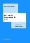 Atti tra vivi. Legge notarile. Casistica