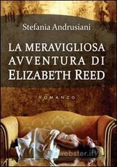 La meravigliosa avventura di Elizabeth Reed La meravigliosa avventura di Elizabeth Reed