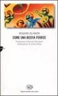 Come una bestia feroce