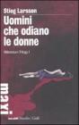 Uomini che odiano le donne. Millennium trilogy vol.1