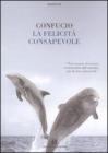 La felicit� consapevole