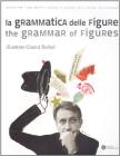 La grammatica delle figure. Illustrare Gianni Rodari. Ediz. italina e inglese