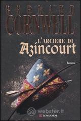 L' arciere di Azincourt L' arciere di Azincourt