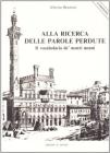 Alla ricerca delle parole perdute. Il vocabolario de' nostri nonni