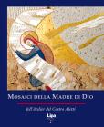 Mosaici della Madre di Dio