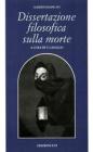 Dissertazione filosofica sulla morte