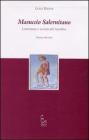 Masuccio Salernitano. Letteratura e societ� del �Novellino�