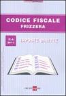 Codice fiscale Frizzera vol.2