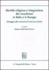Identit� religiosa e integrazione dei musulmani in Italia e in Europa. Omaggio alla memoria di Francesco Castro