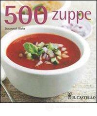 Cinquecento zuppe Cinquecento zuppe