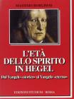 L' et� dello spirito in Hegel. Dal vangelo �Storico� al vangelo eterno