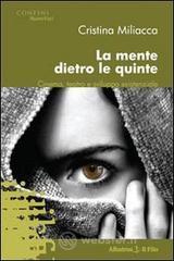 La mente dietro le quinte. Cinema, teatro e sviluppo esistenziale La mente dietro le quinte. Cinema, teatro e sviluppo esistenziale