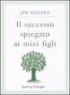 Il successo spiegato ai miei figli
