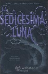 La sedicesima luna La sedicesima luna
