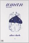 Uman. The Essays After Dark