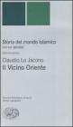 Storia del mondo islamico (VII-XVI secolo) vol.1