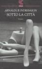 Sotto la citt�
