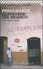 La polvere del Messico La polvere del Messico