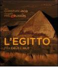 L' Egitto. Fra cielo e Nilo
