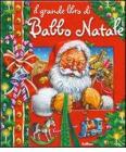 Il grande libro di Babbo Natale. Libro pop-up