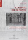 Il passato del presente. Rodolfo De Mattei e la storia delle dottrine politiche in Italia
