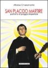 San Placido martire patrono di Poggio Imperiale