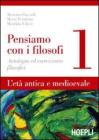 Pensiamo con i filosofi vol.1