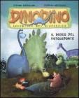 Il bosco del rotolodonte. Dinodino. Avventure nel giurassico vol.11