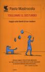 Togliamo il disturbo
