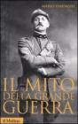 Il mito della grande guerra