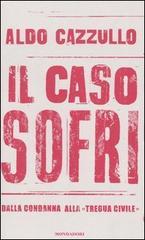 Il caso Sofri. Dalla condanna alla �tregua civile�