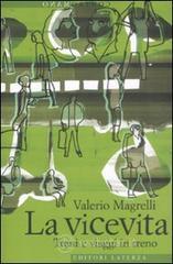 La vicevita. Treni e viaggi in treno
