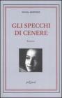 Gli specchi di cenere