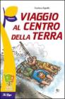 Viaggio al centro della terra