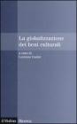 La globalizzazione dei beni culturali