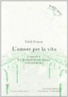L' amore per la vita