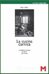 La cucina carnica La cucina carnica