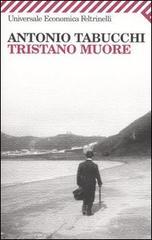 Tristano muore. Una vita Tristano muore. Una vita
