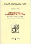 Gli esordi della geometria in volgare. Un volgarizzamento trecentesco della �Practica geometriae� di Leonardo Pisano