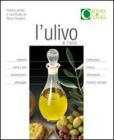 L' ulivo e l'olio
