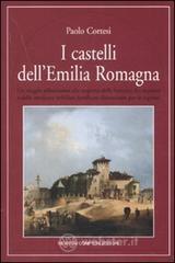 I castelli dell'Emilia Romagna