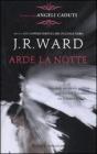 Arde la notte. Angeli caduti vol.2