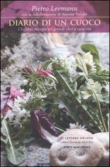 Diario di un cuoco. Che cosa mangia un grande chef a casa sua Diario di un cuoco. Che cosa mangia un grande chef a casa sua
