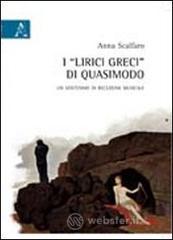 I �Lirici greci� di Quasimodo. Un ventennio di recezione musicale