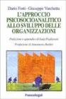 L' approccio psicosocioanalitico allo sviluppo delle organizzazioni