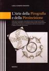 L' arte della pirografia e della piroincisione