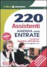 220 assistenti Agenzia delle entrate. La prova oggettivo-attitudinale